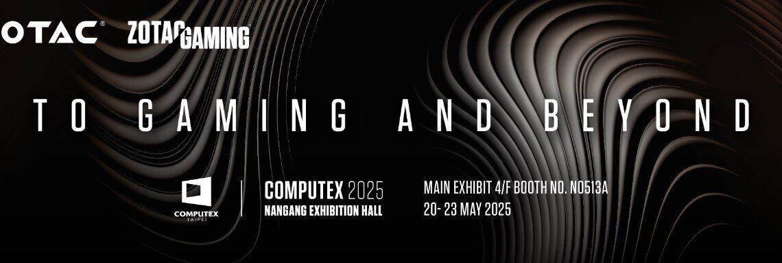Next-Gen Gaming and AI: ZOTAC Gears Up for COMPUTEX 2025 Showcase